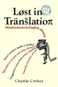 Download Lost in Translation: Misadventures in English Abroad pdf, epub, ebook