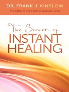 Download The Secret of Instant Healing pdf, epub, ebook