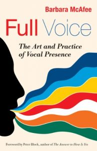 Download Full Voice: The Art and Practice of Vocal Presence pdf, epub, ebook