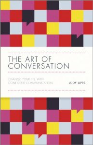 Download The Art of Conversation: Change Your Life with Confident Communication pdf, epub, ebook