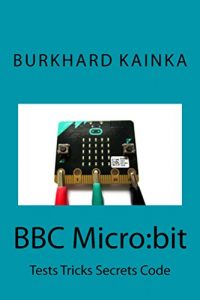 Download BBC Micro:bit: Tests Tricks Secrets Code pdf, epub, ebook