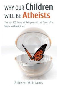 Download Why Our Children Will Be Atheists pdf, epub, ebook