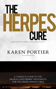 Download Herpes: Herpes Cure: A Complete Guide To The Medical And Herbal Treatments For The Herpes Simplex Viruses (Herpes, Gential Herpes, Cure) pdf, epub, ebook