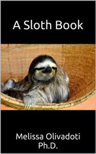 Download A Sloth Book (For the Love of Animals 1) pdf, epub, ebook