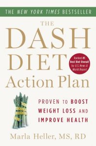 Download The DASH Diet Action Plan: Proven to Lower Blood Pressure and Cholesterol Without Medication pdf, epub, ebook