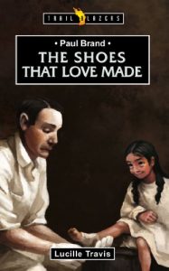 Download Paul Brand: The Shoes That Love Made (Trailblazers) pdf, epub, ebook