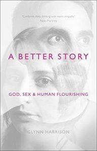 Download A Better Story: God, Sex and Human Flourishing pdf, epub, ebook