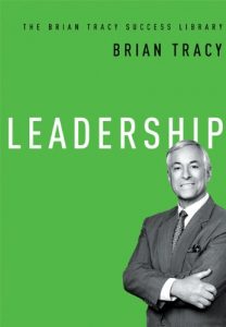 Download Leadership (The Brian Tracy Success Library) pdf, epub, ebook