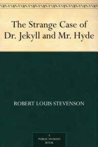 Download The Strange Case of Dr. Jekyll and Mr. Hyde pdf, epub, ebook