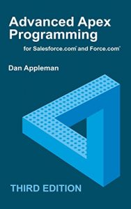 Download Advanced Apex Programming for Salesforce.com and Force.com pdf, epub, ebook