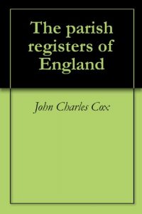 Download The parish registers of England pdf, epub, ebook