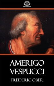 Download Amerigo Vespucci pdf, epub, ebook
