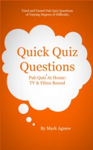 Download Quick Quiz Questions Pub Quiz At Home: TV & Films Round pdf, epub, ebook