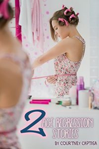 Download 2 TG Age Regression Stories Bundle: For The Better! pdf, epub, ebook