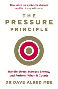Download The Pressure Principle: Handle Stress, Harness Energy, and Perform When It Counts pdf, epub, ebook