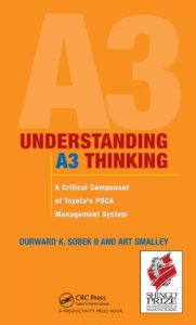 Download Understanding A3 Thinking: A Critical Component of Toyota’s PDCA Management System pdf, epub, ebook