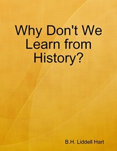 Download Why Don’t We Learn from History? pdf, epub, ebook