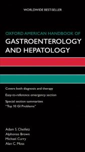 Download Oxford American Handbook of Gastroenterology and Hepatology (Oxford American Handbooks in Medicine) pdf, epub, ebook