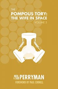 Download The Pompous Tory: The Wife in Space Volume 3 pdf, epub, ebook