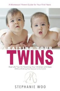 Download Raising Your Twins: Real Life Tips on Parenting Your Children with Ease pdf, epub, ebook