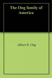 Download The Ong family of America pdf, epub, ebook