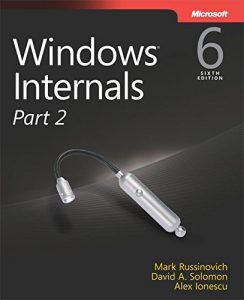 Download Windows Internals, Part 2 (Developer Reference) pdf, epub, ebook