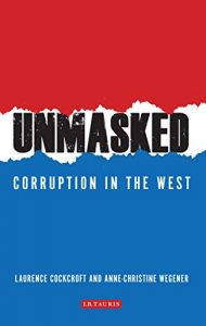 Download Unmasked: Corruption in the West pdf, epub, ebook