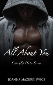Download All About You  (Love & Hate series #1) pdf, epub, ebook