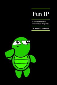 Download FUN IP Fundamentals of Intellectual Property: Intellectual Property Basics for Beginners (Intellectual Property Basics for Businesses Book 1) pdf, epub, ebook