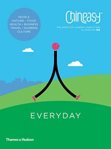 Download Chineasy Everyday: The World of Chinese Characters pdf, epub, ebook