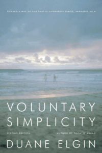 Download Voluntary Simplicity Second Revised Edition: Toward a Way of Life That Is Outwardly Simple, Inwardly Rich pdf, epub, ebook