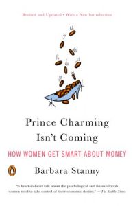 Download Prince Charming Isn’t Coming: How Women Get Smart About Money pdf, epub, ebook