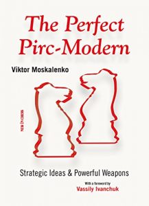 Download The Perfect Pirc-Modern: Strategic Ideas & Powerful Weapons pdf, epub, ebook