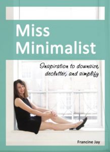 Download Miss Minimalist: Inspiration to Downsize, Declutter, and Simplify pdf, epub, ebook