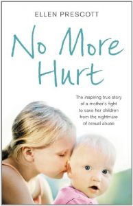 Download No More Hurt: The inspiring true story of a mother’s fight to save her children from the nightmare sexual abuse pdf, epub, ebook