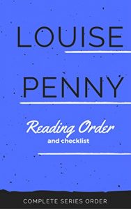 Download LOUISE PENNY SERIES READING ORDER: Inspector Gamache in Order pdf, epub, ebook