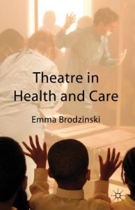 Download Theatre in Health and Care pdf, epub, ebook