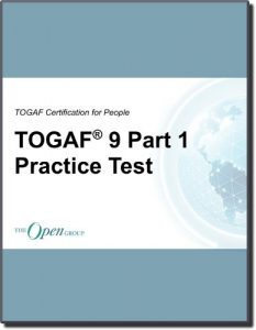 Download TOGAF 9 Part 1 Practice Test (The Open Group Study Guides) pdf, epub, ebook