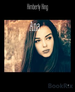 Download Ana: A story of a 14-year girl who undergoes a life changing event pdf, epub, ebook