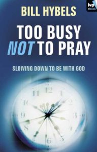 Download Too busy not to pray pdf, epub, ebook