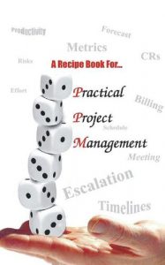 Download A Recipe Book For- Practical Project Management pdf, epub, ebook