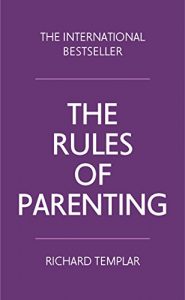 Download The Rules of Parenting: A personal code for bringing up happy, confident children pdf, epub, ebook