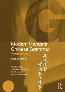 Download Modern Mandarin Chinese Grammar Workbook (Modern Grammar Workbooks) pdf, epub, ebook