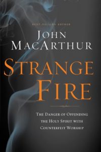 Download Strange Fire: The Danger of Offending the Holy Spirit with Counterfeit Worship pdf, epub, ebook