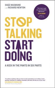 Download Stop Talking, Start Doing: A Kick in the Pants in Six Parts pdf, epub, ebook