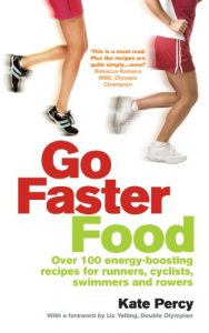 Download Go Faster Food: Over 100 energy-boosting recipes for runners, cyclists, swimmers and rowers pdf, epub, ebook