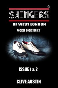 Download Swingers of West London: POCKET BOOK SERIES issue 1 & 2 (Swingers of West London (Pocket Edition)) pdf, epub, ebook