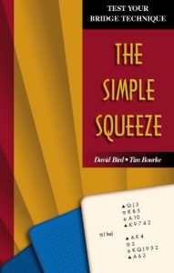 Download The Simple Squeeze (Test Your Bridge Technique) pdf, epub, ebook