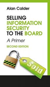 Download Selling Information Security to the Board pdf, epub, ebook