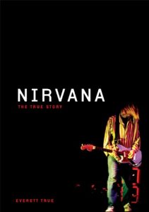 Download Nirvana: The True Story pdf, epub, ebook